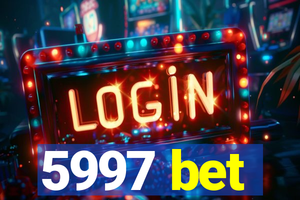 5997 bet